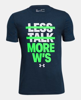 Boys' UA Less Talk More W's T-Shirt 1 Color $25