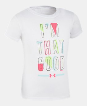 Girls' Pre-School UA I'm That Good T-Shirt 1 Color $20
